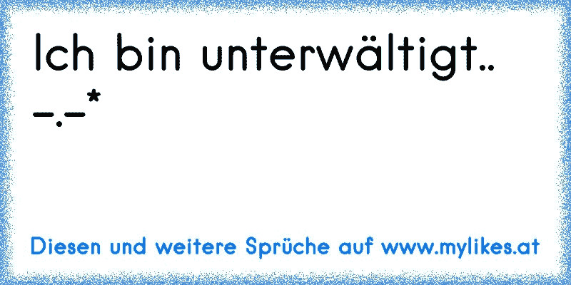 Ich bin unterwältigt.. -.-*
