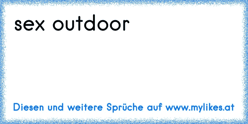 sex outdoor
