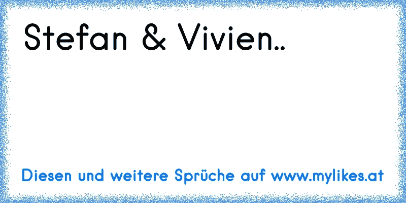 Stefan & Vivien.. 