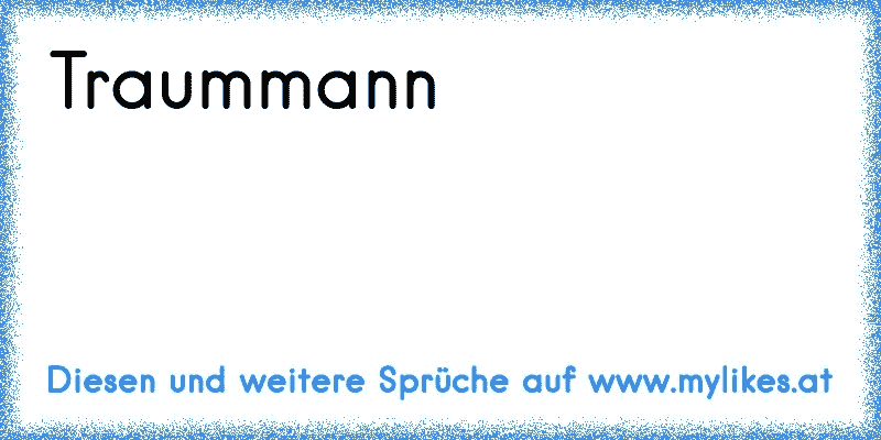 Traummann
